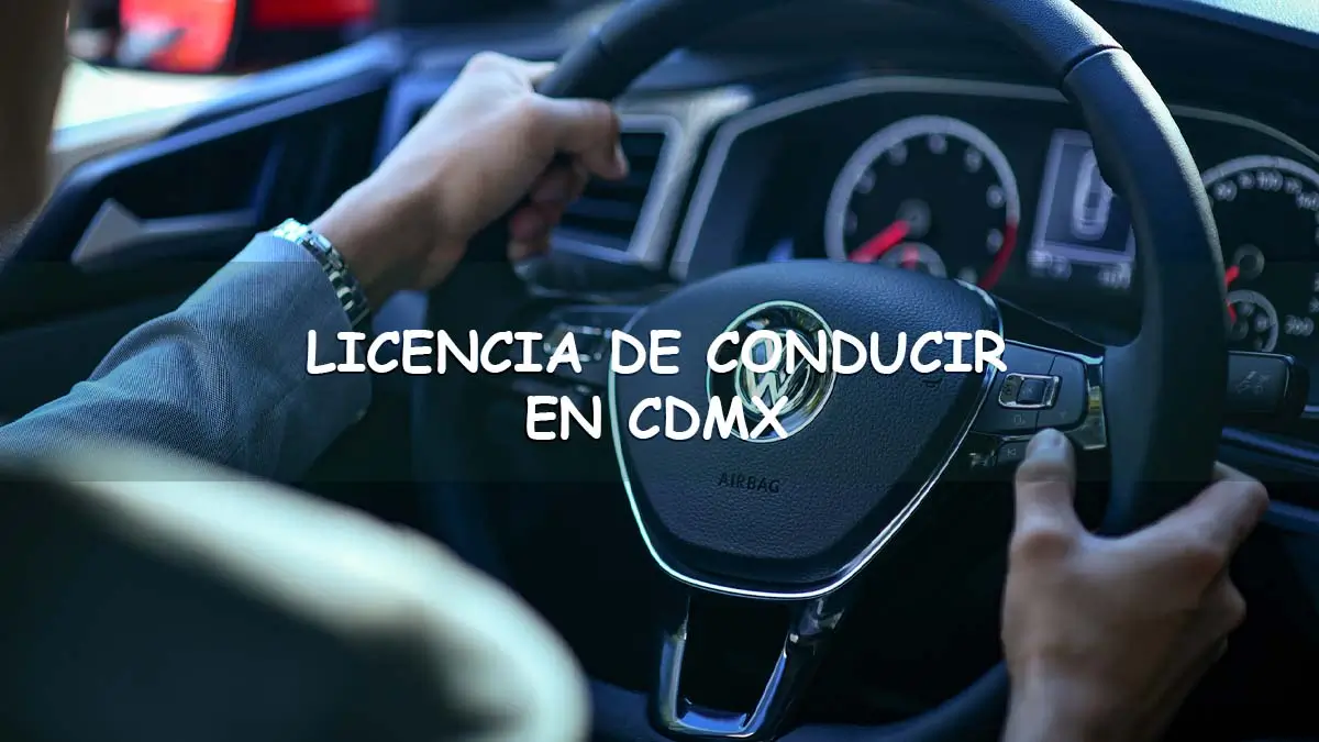 Sacar licencia de conducir Ciudad de México