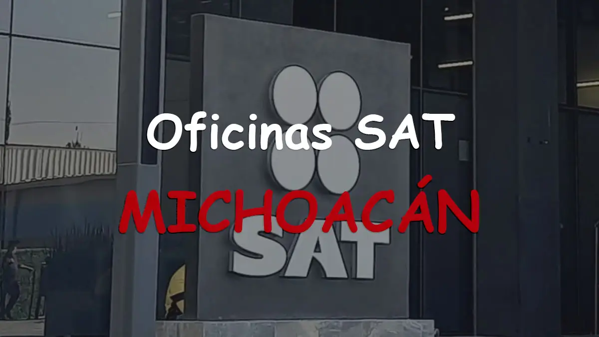 Oficinas SAT regional en Michoacán