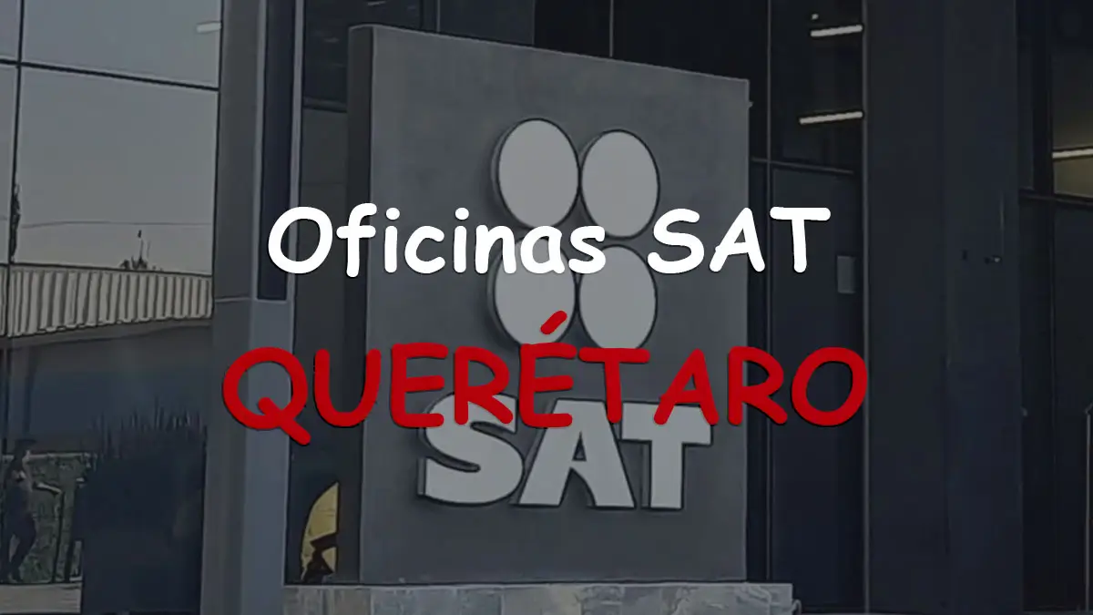 Oficinas SAT regional en Querétaro