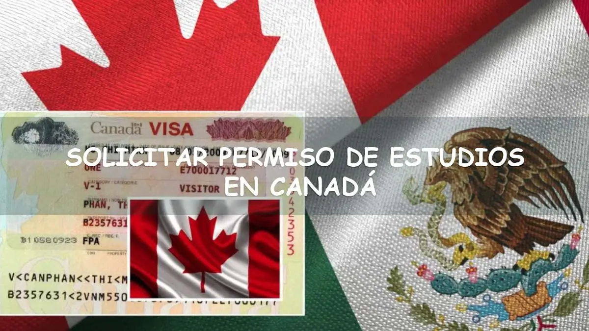 Solicitar visa de estudiante canadiense