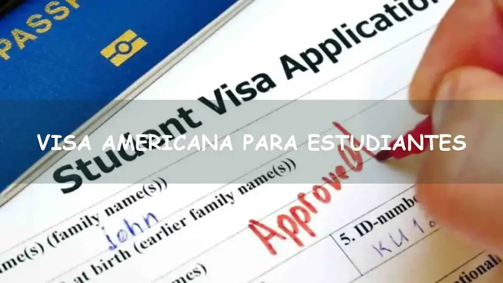 Visa Americana Estudiantes