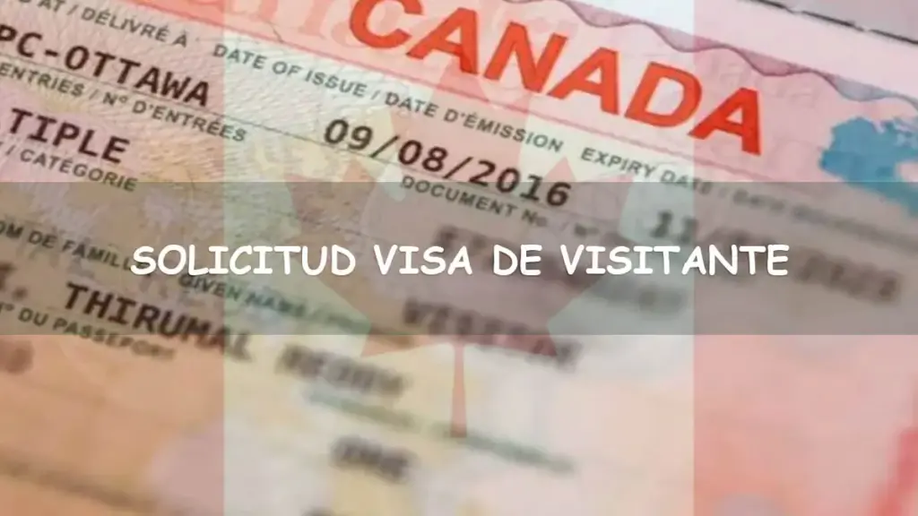 Cómo sacar la visa de turista para Canadá